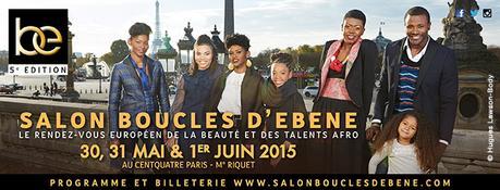#Savethedate | Le Salon Boucles d’Ebène du 30 mai au 1er juin 2015