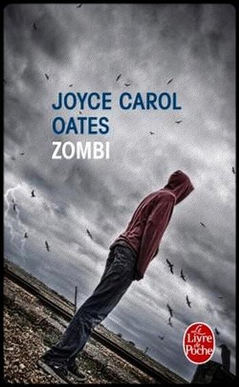 Joyce Carol Oates – Zombi Joyce Carol Oates - Zombi