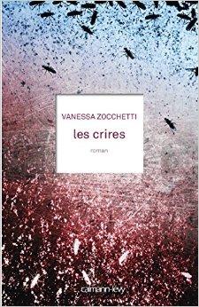 Les Crires de Vanessa Zocchetti