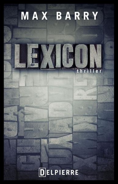 Lexicon de Max Barry