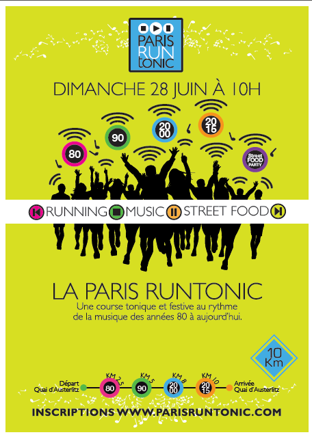 La PARIS RUN TONIC : RDV le 28 Juin!