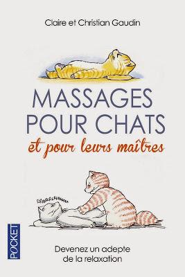 Massages pour chats et pour leurs maîtres de Claire et Christian Gaudin
