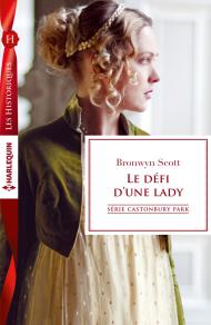 Le défi d'une lady Bronwyn de Scott