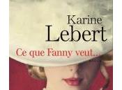 Fanny Veut... Karine Lebert