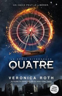 Divergent raconté par Quatre, Veronica Roth