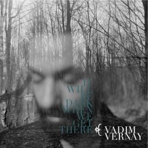 la-maison-vadim-vernay-it-will-be-dark-300x300