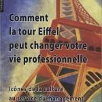 Comment la Tour Eiffel peut changer votre vie professionnelle