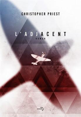 L'Adjacent de Christopher Priest