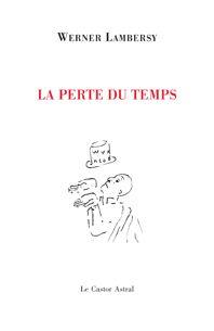 Perte du temps