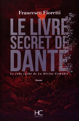 Le livre secret de Dante, par Francesco Fioretti