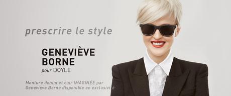 DOYLE optométristes & opticiens s'associe à Geneviève Borne pour une collection capsule!
