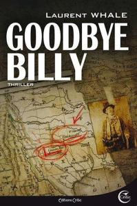 Roman Thriller Goodbye Billy Laurent Whale