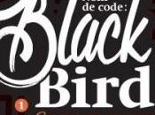 code Blackbird, tome Cours meurs d’Anna Carey