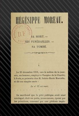 Hégésippe Moreau, sa mort, ses funérailles, sa tombe CADRE.jpg