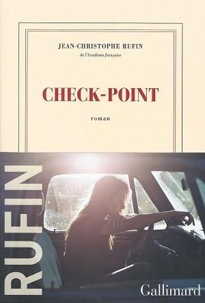 "Check-point&quot; Jean-Christophe Rufin