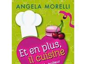 Découvrez tout premier chapitre plus cuisine d'Angela Morelli