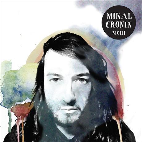 MCIII [Mikal Cronin]