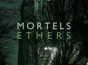 enquêtes Furet, tome Mortels Ethers