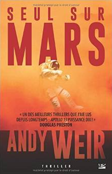 couverture du livre  Un astronaute se retrouve sur la planète Mars. Son objectif : survivre