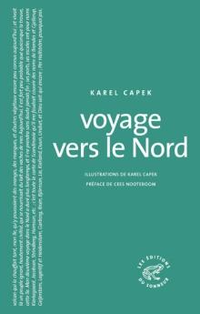 Voyage vers le nord de Karel CAPEK