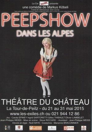 Peepshow dans les Alpes, de Markus Köbeli, au Théâtre du Château, à la Tour-de-Peilz