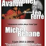Leo Ferré chanté par Michel Avalon, chansons entre deux Rives par Michel Rehane