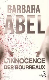 L'innocence des bourreaux, Barbara Abel