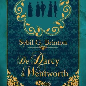 De Darcy à Wentworth – Sybil G. Briton