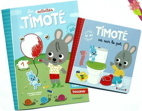 Les activités de Timoté et Timoté va sur le pot - éditions Gründ