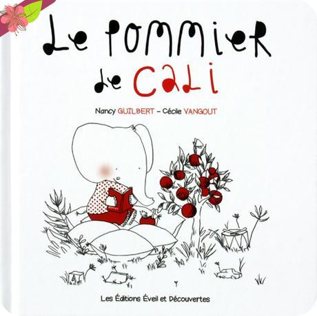 Le Pommier de Cali de Nancy Guilbert et Cécile Vangout