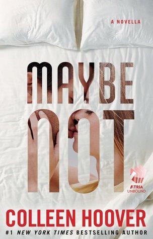 Maybe T.1.5 : Maybe Not - Colleen Hoover (VO)