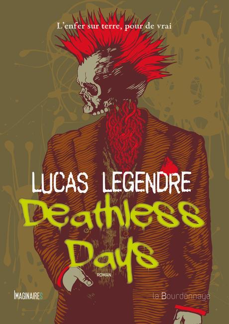 Deathless Days, de Lucas Legendre