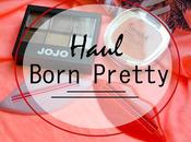 Haul Born Pretty