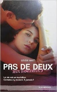 Jeux Dangereux, Tome 3 : Pas de deux de Emma Hart