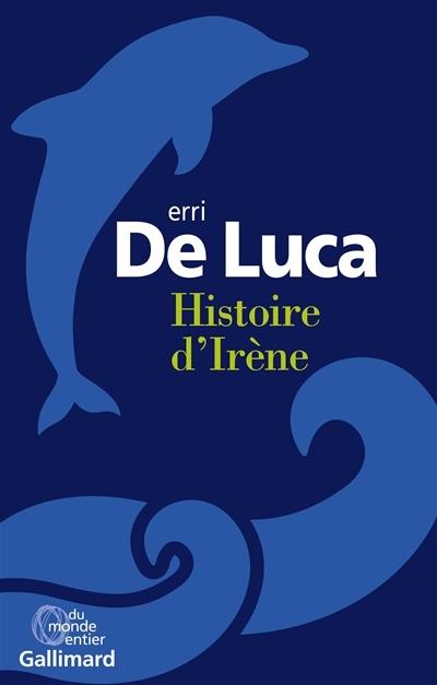 LECTURE DU JOURNAL D'UNE FEMME DE CHAMBRE et BOOMERANG D'ERRI DE LUCA à France-Inter : Histoire d'Irène