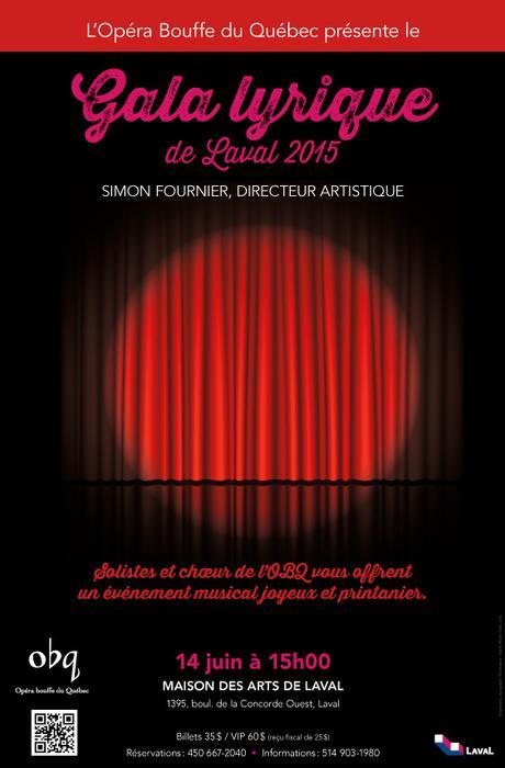 Le Gala lyrique de Laval 2015, Die Zauberflöte par la Compagnie baroque Mont-Royal et la sortie imminente du numéro 4 (Été 2015) de L’Opéra- Revue québécoise d’art lyrique Le Gala lyrique de Laval 2015, Die Zauberflöte par la Compagnie baroque Mont-Royal et la sortie imminente du numéro 4 (Été 2015) de L’Opéra- Revue québécoise d’art lyrique