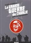 Pat Mills et Joe Colquhoun - La grande guerre de Charlie, De Messines à Passchendaele (Volume 6)