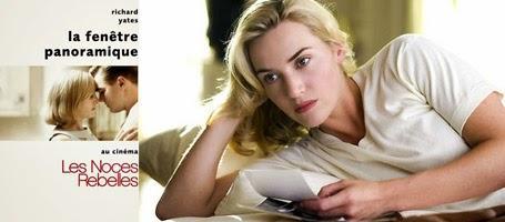 La fenêtre panoramique de Richard Yates (ou Les noces rebelles)