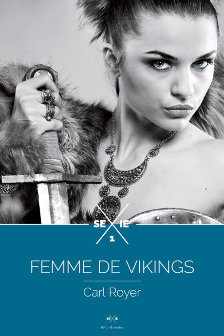 Mon avis sur Femme de Vikings de Carl Royer