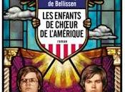 News enfants chœur l'Amérique Héloïse Guay Bellissen (Anne Carrière)