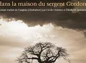 News douze portes dans maison sergent Gordon George Makana Clark (Anne Carrière)