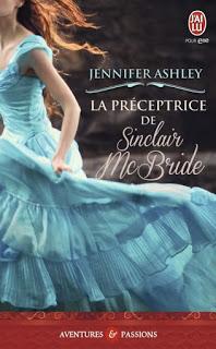 Les MacKenzie, tome 7 :La préceptrice de Sinclair McBride de Jennifer Ashley