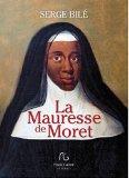 La mauresse de Moret est-elle la fille de Louis XIV ?