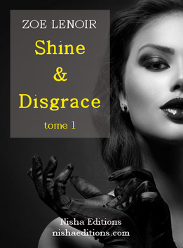 Découvrez un extrait de Shine and Disgrace qui sort vendredi chez Nisha Editions
