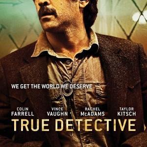 True Detective saison 2 – Pilote