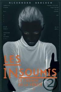 The Darkest Minds/Les Insoumis Tome 2 – Le Chemin de la Vérité