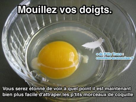 Très Facile Mais Personne Ne le Fait ! Mouillez vos doigts pour attraper plus facilement les morceaux de coquilles d'oeufs 