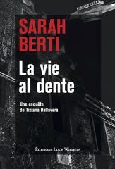 La vie al dente – Sarah Berti