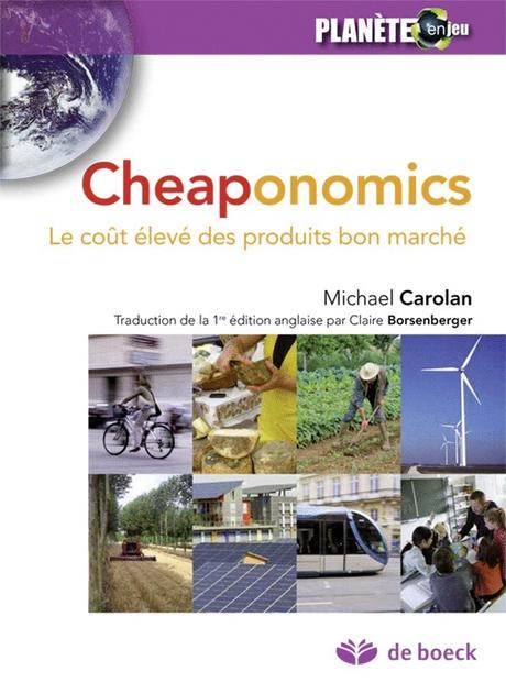 « Cheaponomics : Le coût élevé des produits bon marché » de Michael Caroland