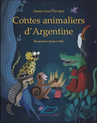 Contes animaliers d'Argentine est sorti [Disques & Livres]